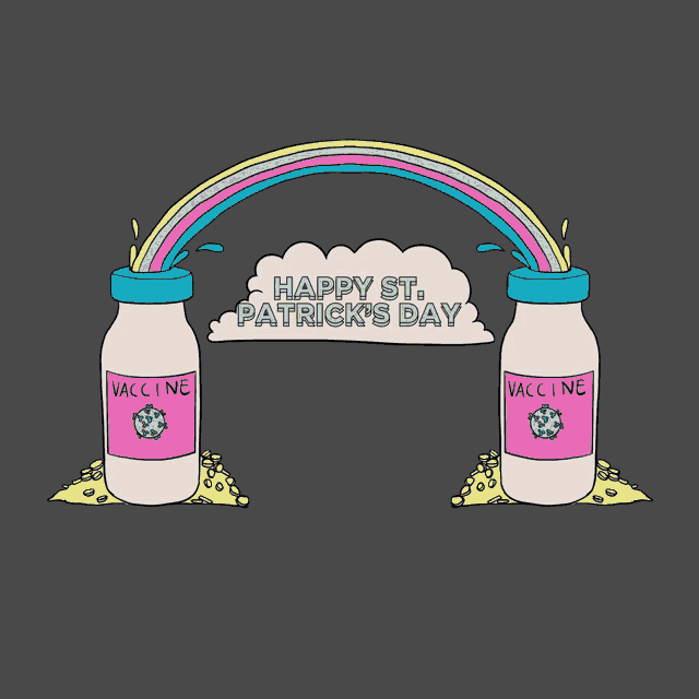 a happy st. patrick 's day poster with two bottles of vaccine
