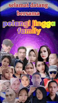 a poster that says selamat datang bersama pelangi jingga family on it