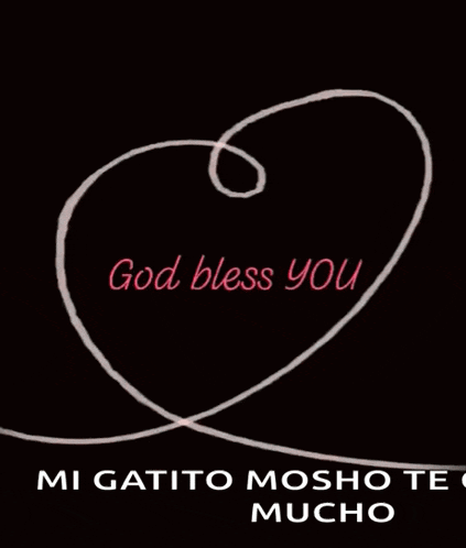 a heart with the words god bless you on it