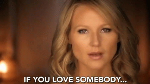 If You Love Somebody Love GIF - If You Love Somebody Love Somebody GIFs