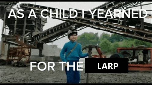 Scp Larp As A Child I Yearned For The Larp GIF