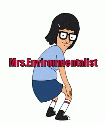 Mrs Environmentalist GIF - Mrs Environmentalist Mrsenvironmentalist GIFs