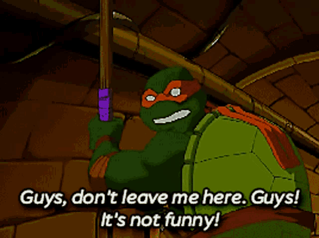 Tmnt Michelangelo GIF - Tmnt Michelangelo Guys Dont Leave Me Here GIFs
