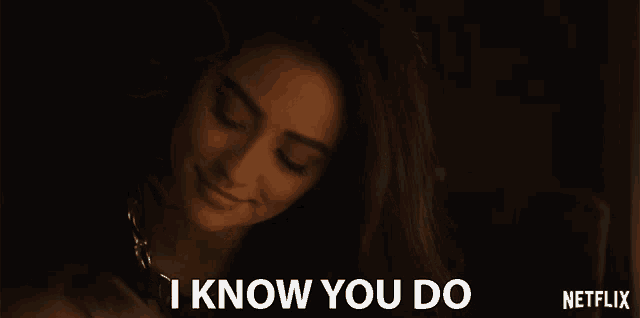 a woman says i know you do in a netflix ad
