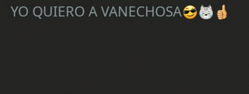 Vanechosalachoza GIF - Vanechosalachoza GIFs