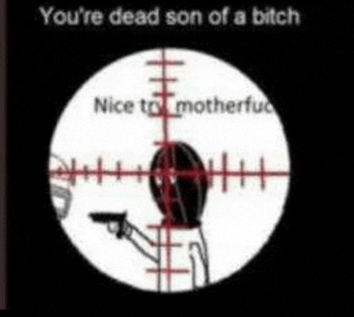 a poster that says you 're dead son of a bitch nice to motherfuc