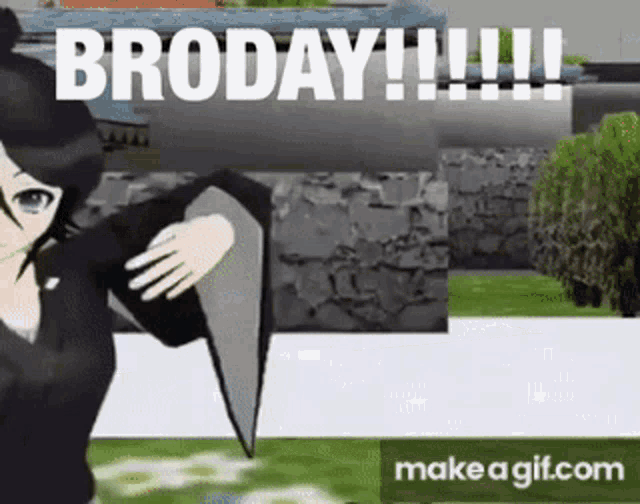 a cartoon girl is dancing in front of a stone wall with the words broday !!! written on it .