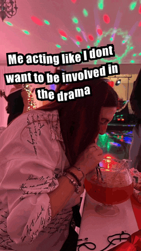 a woman is drinking from a pitcher with the caption " me acting like i dont want to be involved in the drama "