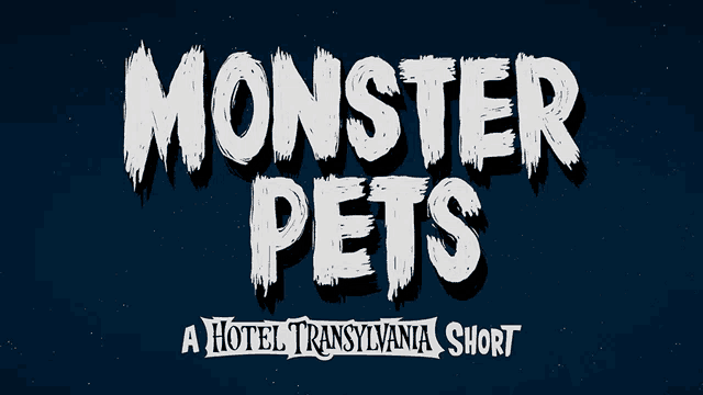 monster pets a hotel transylvania short is advertised on a dark blue background