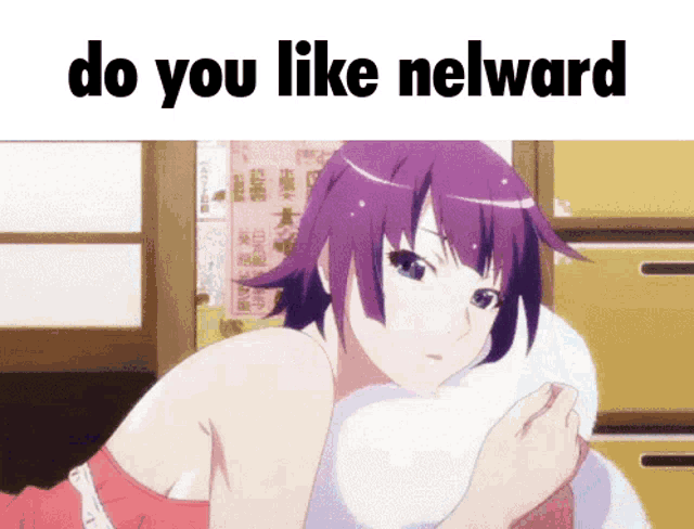 a picture of a girl with purple hair and the words do you like nelward on the bottom