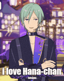a cartoon character says i love hana-chan on the bottom