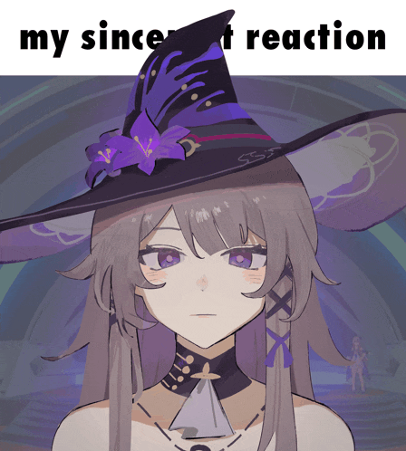 a drawing of a girl with purple eyes and a witch hat that says my since i reaction