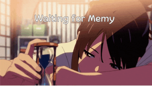a cartoon of a girl holding an hourglass with the words waiting for memy