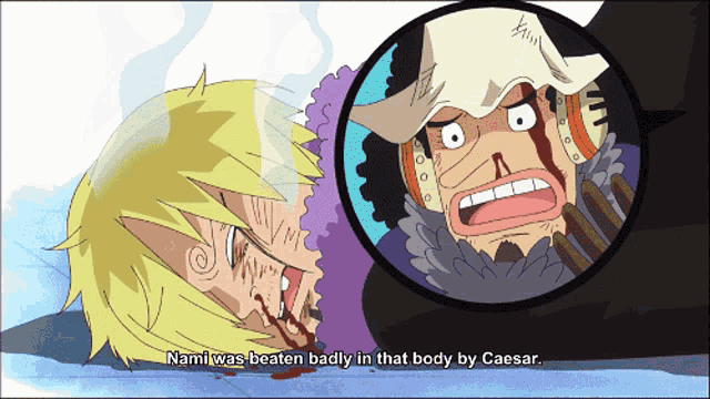 nami was beaten badly in that body by caesar in a cartoon scene