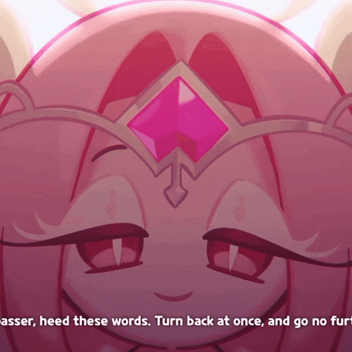 a cartoon character with a crown on her head and the words " turn back at once and go no furt " below her