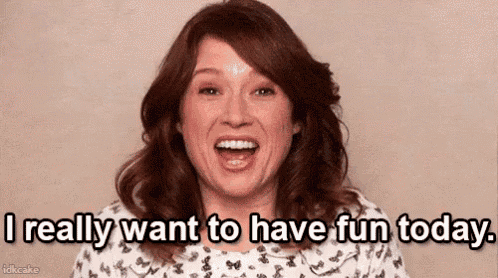 a woman is smiling and says `` i really want to have fun today '' .