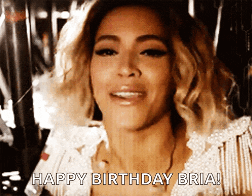 a close up of a woman 's face with the words happy birthday bria below her