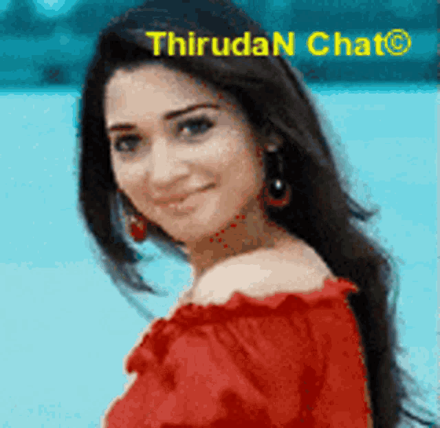 a woman in a red off the shoulder top is smiling with the words thiruda n chat behind her