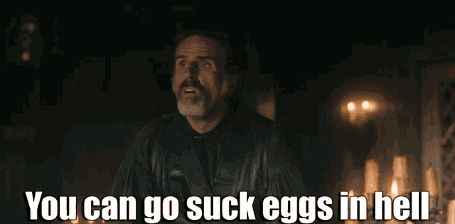 You Can Go Suck Eggs In Hell Izzy GIF