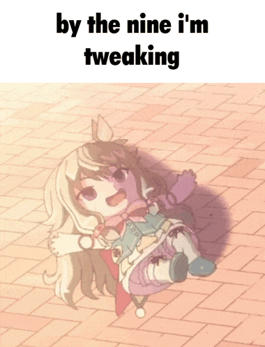 a picture of a girl with the words by the nine i 'm tweaking on the bottom