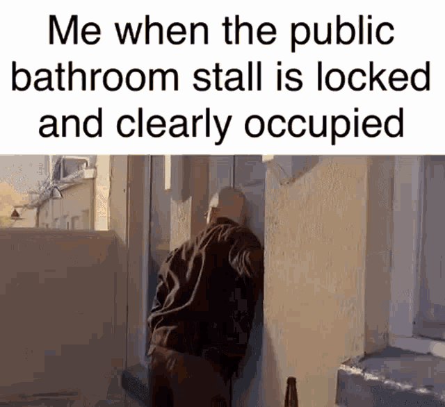 Me When The Public Bathroom GIF - Me When The Public Bathroom Bathroom Stall GIFs