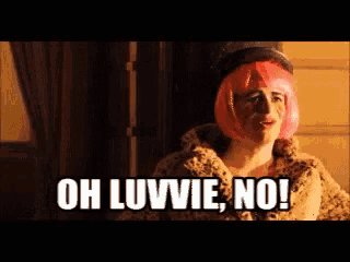 a woman wearing a pink wig and a fur coat says oh luwie no