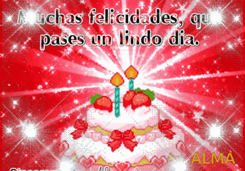 a birthday card with a cake and candles that says muchas felicidades que pases un lindo dia