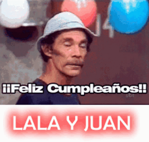 Feliz Cumple Lala Y Juan GIF - Feliz Cumple Lala Y Juan GIFs
