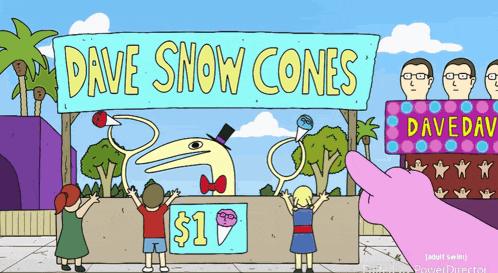 a sign for dave snow cones is displayed in a cartoon style
