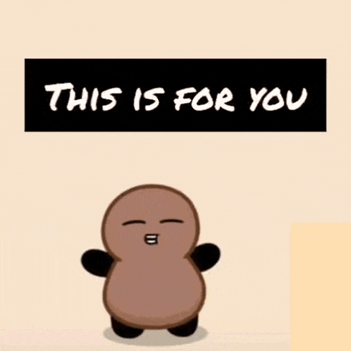 a cartoon of a peanut holding a heart with the words " this is for you " behind it