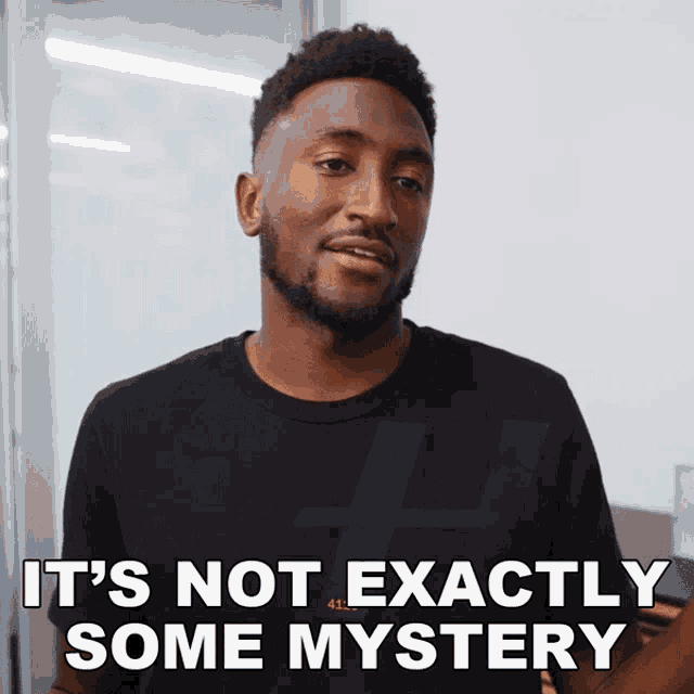Its Not Exactly Some Mystery Marques Brownlee GIF - Its Not Exactly Some Mystery Marques Brownlee Its Not A Secret Anymore GIFs