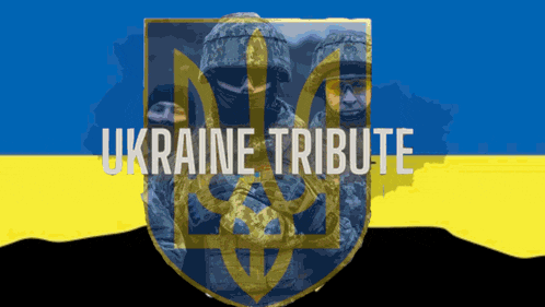 a poster that says ukraine tribute with soldiers on it