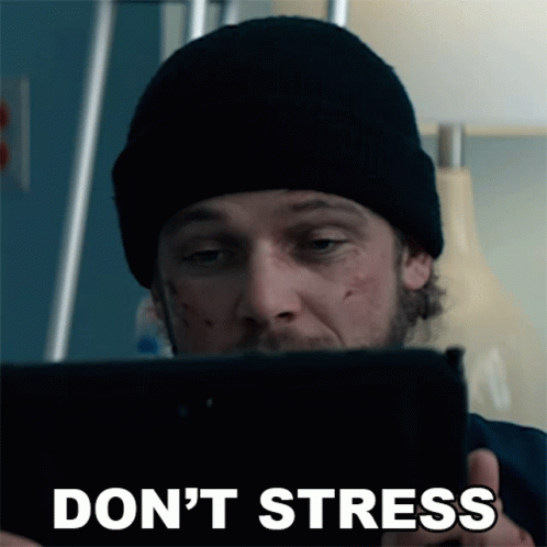 Dont Stress Clay Spencer GIF - Dont Stress Clay Spencer Seal Team GIFs