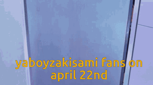 a group of anime girls are standing in a doorway with the words yaboyzakisami fans on april 22nd in yellow letters