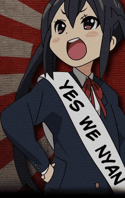 a cartoon girl with a sash that says yes we nyan