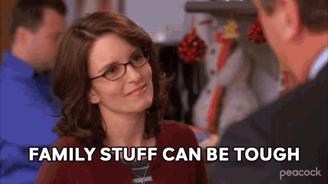 a woman with glasses says family stuff can be tough in front of a man