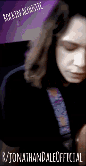 a poster for rockin acoustic r / jonathandale official shows a woman with her eyes closed