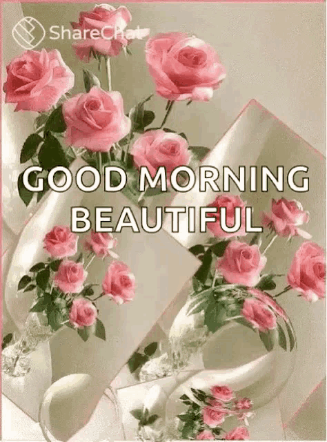 a good morning beautiful card with pink roses