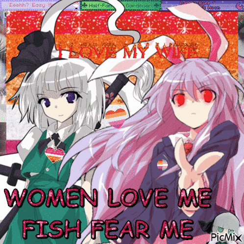 two anime girls are standing next to each other with the words " women love me fish fear me "