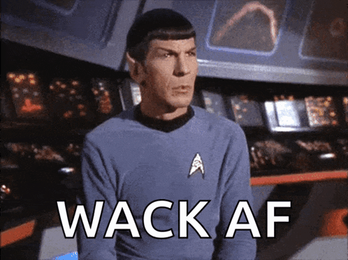 a man in a star trek uniform has the word wack af written on his chest