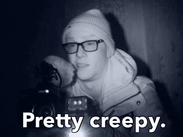 a black and white photo of a man with the words pretty creepy