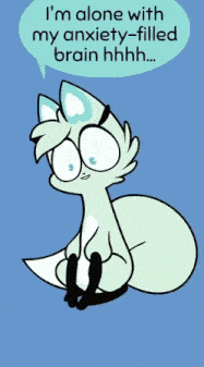 a cartoon of a fox saying i 'm alone with my anxiety-filled brain hhh