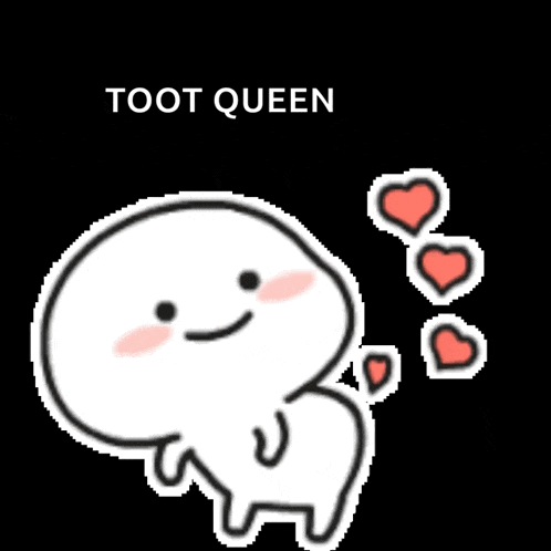 a cartoon character with hearts coming out of his butt and the words toot queen above him .