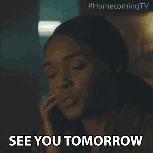 a woman talking on a cell phone with the words see you tomorrow behind her