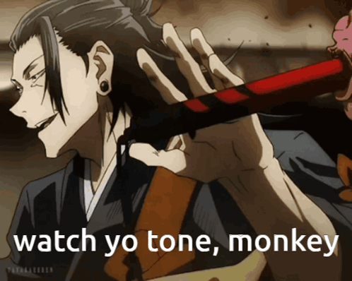 Watch Yo Tone Monkey GIF - Watch Yo Tone Monkey Geto GIFs