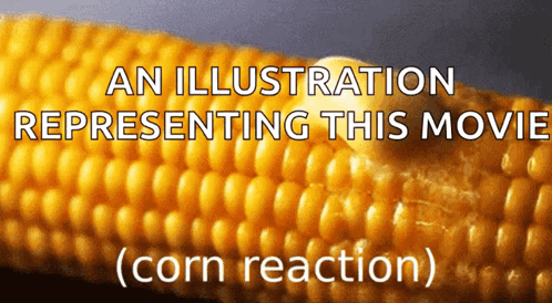Corn Reaction GIF - Corn Reaction Corny GIFs