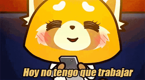 a cartoon character holding a cell phone with the words hoy no tengo que trabajar