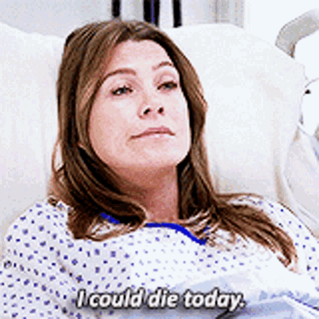 Greys Anatomy Meredith Grey GIF - Greys Anatomy Meredith Grey I Could Die Today GIFs