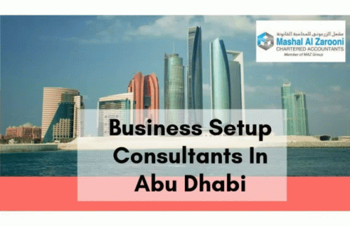 Business Setup In Abu Dhabi Business Setup Consultants In Dubai GIF