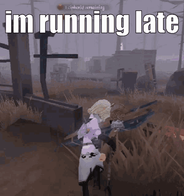 a screenshot of a video game with the words im running late